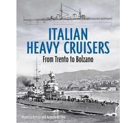 Maurizio Brescia Augusto de Torro Italian Heavy Cruisers (Copertina rigida)