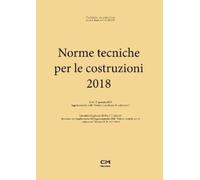 Maurizio Calabrese Norme Tecniche per le costruzioni 2018 (Tascabile)