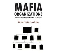 Maurizio Catino Mafia Organizations (Copertina rigida)