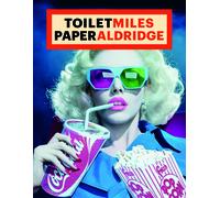 Maurizio Cattelan ToiletMiles PaperAldridge (Tascabile) Toiletpaper