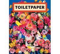 Maurizio Cattelan Toiletpaper Magazine 19 (Tascabile)
