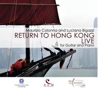 Maurizio Colonna / Luciana Bigazzi - Return To Hong Kong - Live - Cd