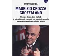 Maurizio Crozza. Crozzaland