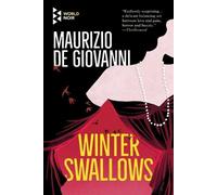 Maurizio de Giovanni Winter Swallows (Tascabile) Commissario Ricciardi