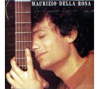 Maurizio Della Rosa - CD - Maurizio Della Rosa - Maurizio Della Rosa
