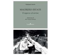 Maurizio Estate. Il ragazzo col sorriso