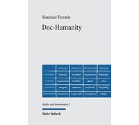 Maurizio Ferraris Doc-Humanity (Copertina rigida) Reality and Hermeneutics