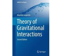Maurizio Gasperini Theory of Gravitational Interactions (Copertina rigida)