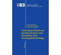 Maurizio Gotti Intercultural Business Communication and Simulation a (Tascabile)