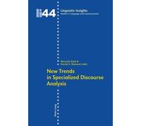 Maurizio Gotti New Trends in Specialized Discourse Analysis (Tascabile)
