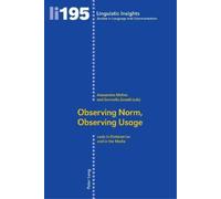 Maurizio Gotti Observing Norm, Observing Usage (Tascabile) Linguistic Insights
