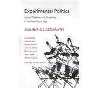 Maurizio Lazzarato Experimental Politics (Copertina rigida)