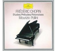 Maurizio Pollini (Piano) - Etudes,Preludes,Polonaises (Studi,Preludi,Polacche)