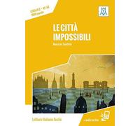 Maurizio Sandri Le città impossibili: Livello 2 / Lektüre + Audiodat (Tascabile)