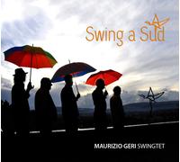 Maurizio Swingtet Geri Swing a Sud (CD)