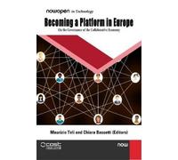 Maurizio Teli Becoming a Platform in Europe (Copertina rigida) NowOpen