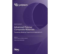 Maurizio Vignolo Giorgio Luc Advanced Polymer Composite Mater (Copertina rigida)