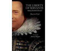 Maurizio Viroli The Liberty of Servants (Copertina rigida)