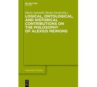 Mauro Antonelli Logical, Ontological, and Historical Contribu (Copertina rigida)