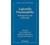 Mauro Bendinelli Paul Hoffma Legionella Pneumophila: Pathogen (Copertina rigida)