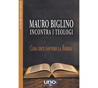 Mauro Biglino incontra i teologi. Cosa dice davvero la Bibbia?