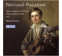Mauro Bonelli - Niccolo' Paganini: Opera Omnia Per Chiatarra, Vol.I