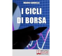 Mauro Cardella I Cicli di Borsa (Tascabile)