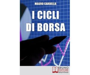 Mauro Cardella I Cicli di Borsa (Tascabile)