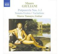 Mauro Giuliani Guitar Music Vol. 2: Potpourris Nos. 1 - 3 (Tamayo) (CD) Album