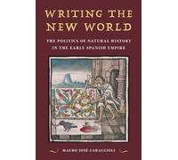 Mauro José Caraccioli Writing the New World (Tascabile)