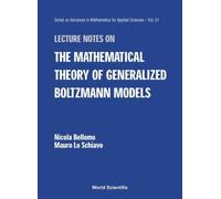 Mauro Lo Schiav Lecture Notes On The Mathematical Theory Of G (Copertina rigida)