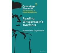 Mauro Luiz Engelmann Reading Wittgenstein's Tractatus (Tascabile)