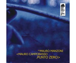 Mauro Manzoni & Mauro Campobasso Punto Zero (CD) Album