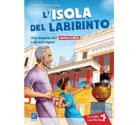 Mauro Marchesi Michele Santuliana L'isola del labirinto (Libro)