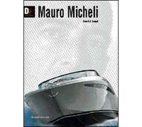 Mauro Micheli. Ediz. inglese