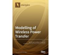 Mauro Mongiardo Ben Minnae Modelling of Wireless Power Transf (Copertina rigida)