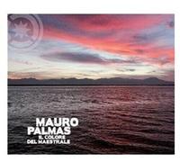 Mauro Palmas - Il Colore Del Maestrale - Cd