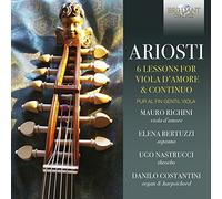Mauro Righini, Elena Bertuzzi – Ariosti: 6 Lessons for Viola d'amore & continuo – CD