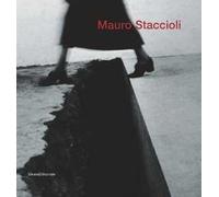 Mauro Staccioli. Catalogo della mostra (Bergamo, 18 marzo-18 maggio 2006). Ediz. italiana e inglese