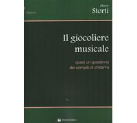 MAURO STORTI - IL GIOCOLIERE MUSICALE