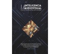 Mauro Varona IA - Inteligencia Audiovisual (Tascabile)