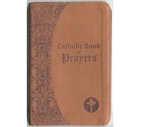 Maurus Fitzgerald Catholic Book of Prayers (Rilegato in ecopelle)
