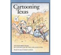 Maury Forman M. Forman Robert A. Calvert Cartooning Texas (Tascabile)