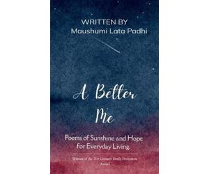 Maushumi Lata Padhi A Better Me (Tascabile)