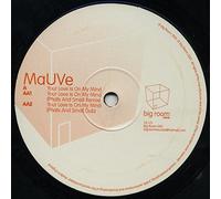 MaUVe - MaUVe - Your Love Is On My Mind - Big Room Records