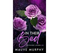 Mauve Murphy In Their Bed (Discreet Cover) (Tascabile) Entwined Lovers