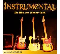 MAVERICK - DIE HITS VON JOHNNY CASH