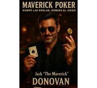 Maverick Poker: Rompe Las Reglas, Domina el Juego