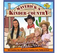 Maverick'S Kinder Country - Kinderlieder aus dem Wilden Westen