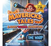 Mavericks Tales: Time Warp: A Sight Words Adventure: 5